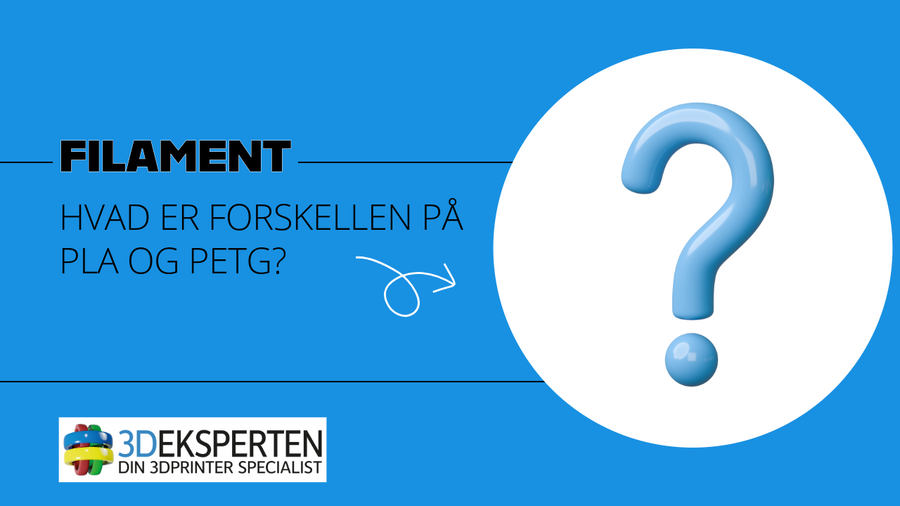 Hvad er forskellen på PLA og PETG?