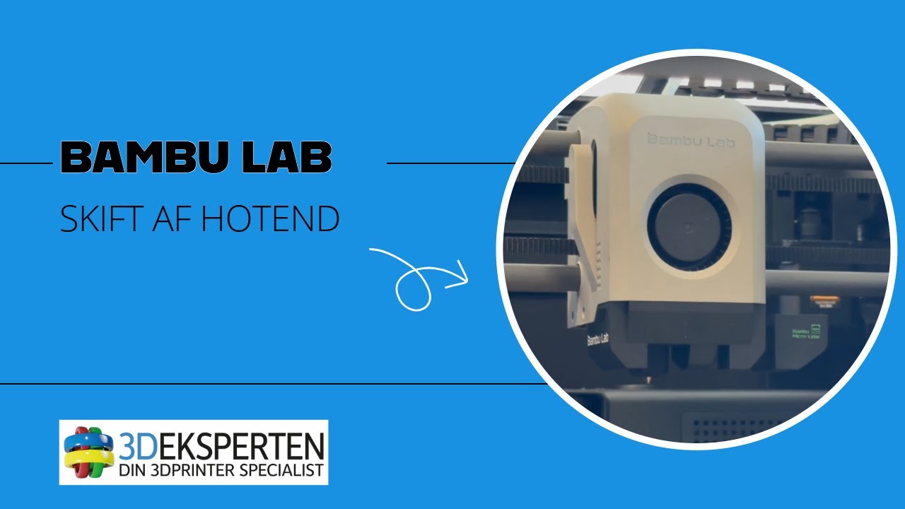 Sådan skifter du hotend på din Bambu Lab 3D-printer