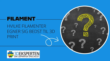 Hvilket filament bør jeg vælge?