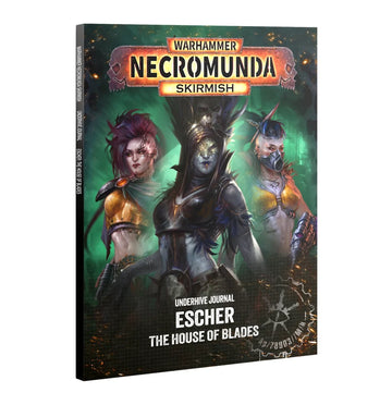 Necromunda: Underhive Journal - Escher - House of Blades (Eng)