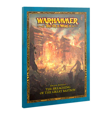 Warhammer: The Old World - Arcane Journal: The Breaching of the Great Bastion (Eng)