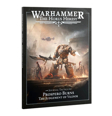 The Horus Heresy: Journal Tactica – Prospero Burns: Judgement of Valdor (Eng)