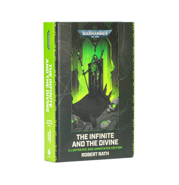 Black Library: The Inifinte and the Divine - Illustrated and Annotated Edition (Hb) (Eng)