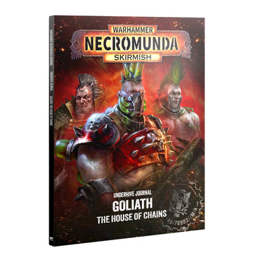 Necromunda: Underhive Journal - Goliath House of Chains (Eng)