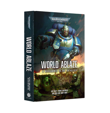 Black Library: World Ablaze: A Warhammer 40,000 Anthology (Hb) (Eng)
